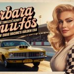 Barbara Roufs: The Timeless Beauty of Drag Racing’s Golden Era