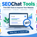 SEOChat Tools: Free SEO Tools and How to Use Them