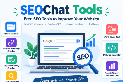 SEOChat Tools: Free SEO Tools and How to Use Them