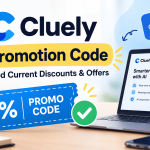 Cluely Promotion Code: How to Find Discounts and Save on Cluely